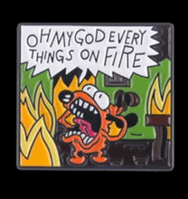 Load image into Gallery viewer, Pins / Badge - “This is Fine” Comic Strip Collection