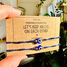 Load image into Gallery viewer, Matching Bracelets • Let’s Keep An Eye On Each Other
