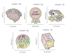 Load image into Gallery viewer, Pins / Badge - Overthinker Collection
