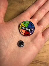 Load image into Gallery viewer, Pin / Moving Badge - Fuck > This > Me > You > It > That > Off