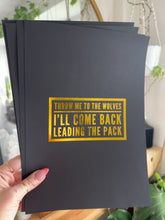 Load and play video in Gallery viewer, Prints ❥ "Lead the Pack”