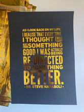 Load image into Gallery viewer, Prints ❥ Steve Maraboli