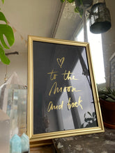 Load image into Gallery viewer, Prints ❥ Love You to the Moon and Back