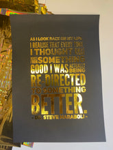 Load image into Gallery viewer, Prints ❥ Steve Maraboli
