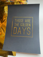 Load image into Gallery viewer, Prints ❥ Golden Days
