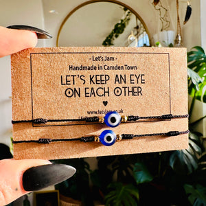 Matching Bracelets • Let’s Keep An Eye On Each Other