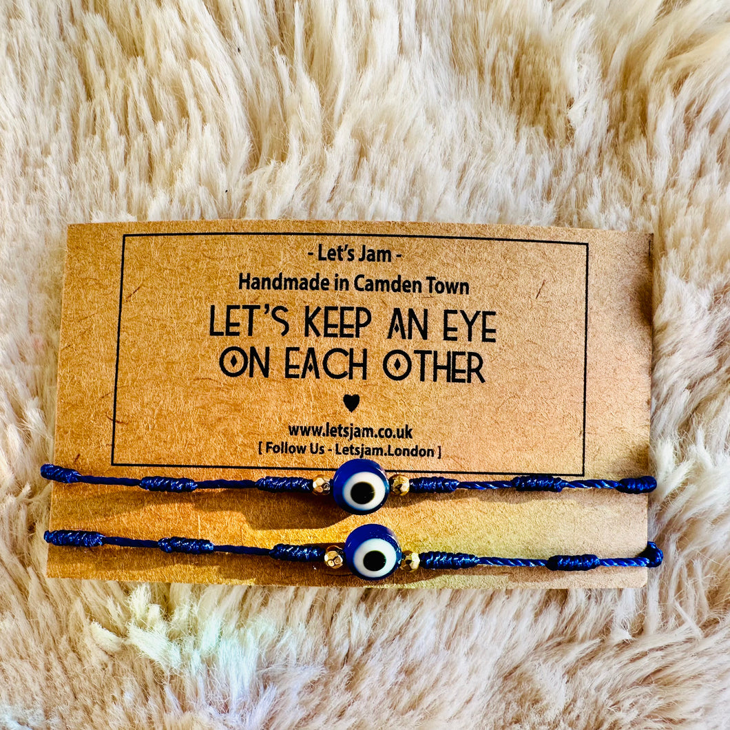 Matching Bracelets • Let’s Keep An Eye On Each Other