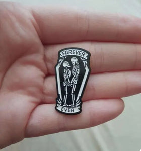 Pins / Badge - Forever & Ever Lover in Coffin