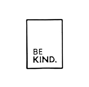 Pins / Badge - Be a Nice Human & Be Kind